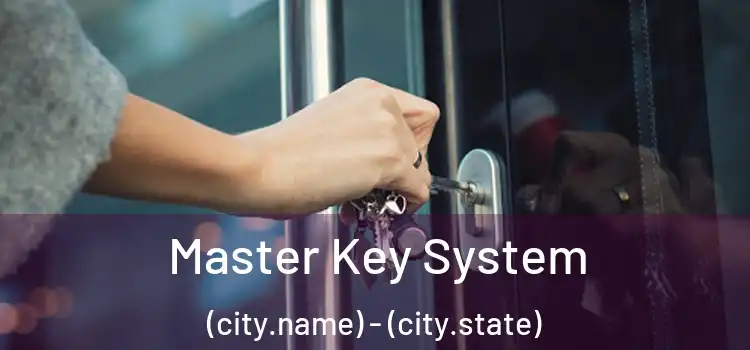  Master Key System (city.name) - (city.state)